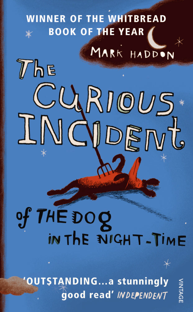 The Curious Incident of the Dog in the Night-Time (Mark Haddon)