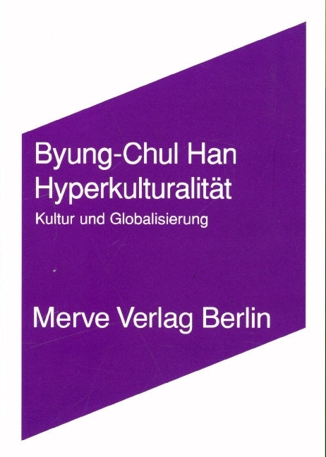 Hyperkulturalität (Byung C Han)