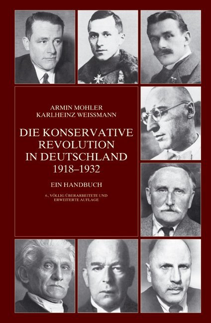 Die Konservative Revolution in Deutschland 1918-1932 (Armin Mohler)