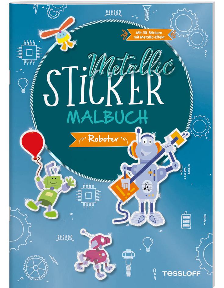 Tessloff Metallic-Sticker Malbuch. Roboter