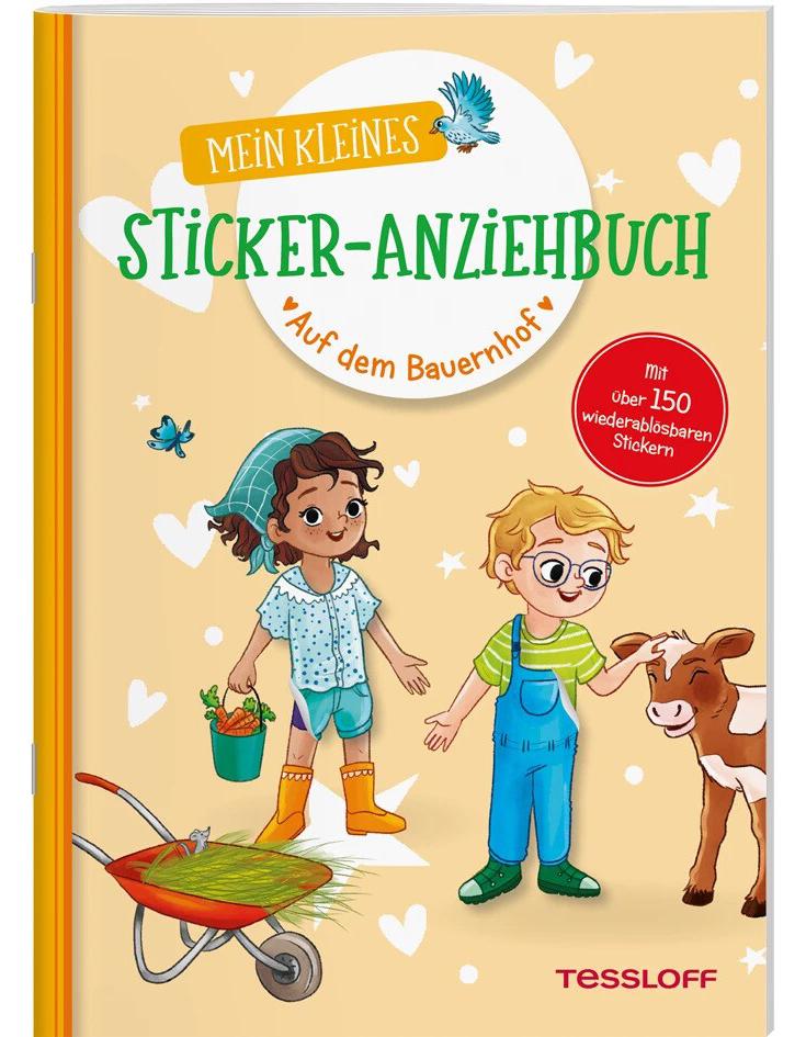 Tessloff Mein kleines Sticker-Anziehbuch. Auf dem Bauernhof (Deutsch, 2022, Julia Reindl, Anna-Lena Kühler)