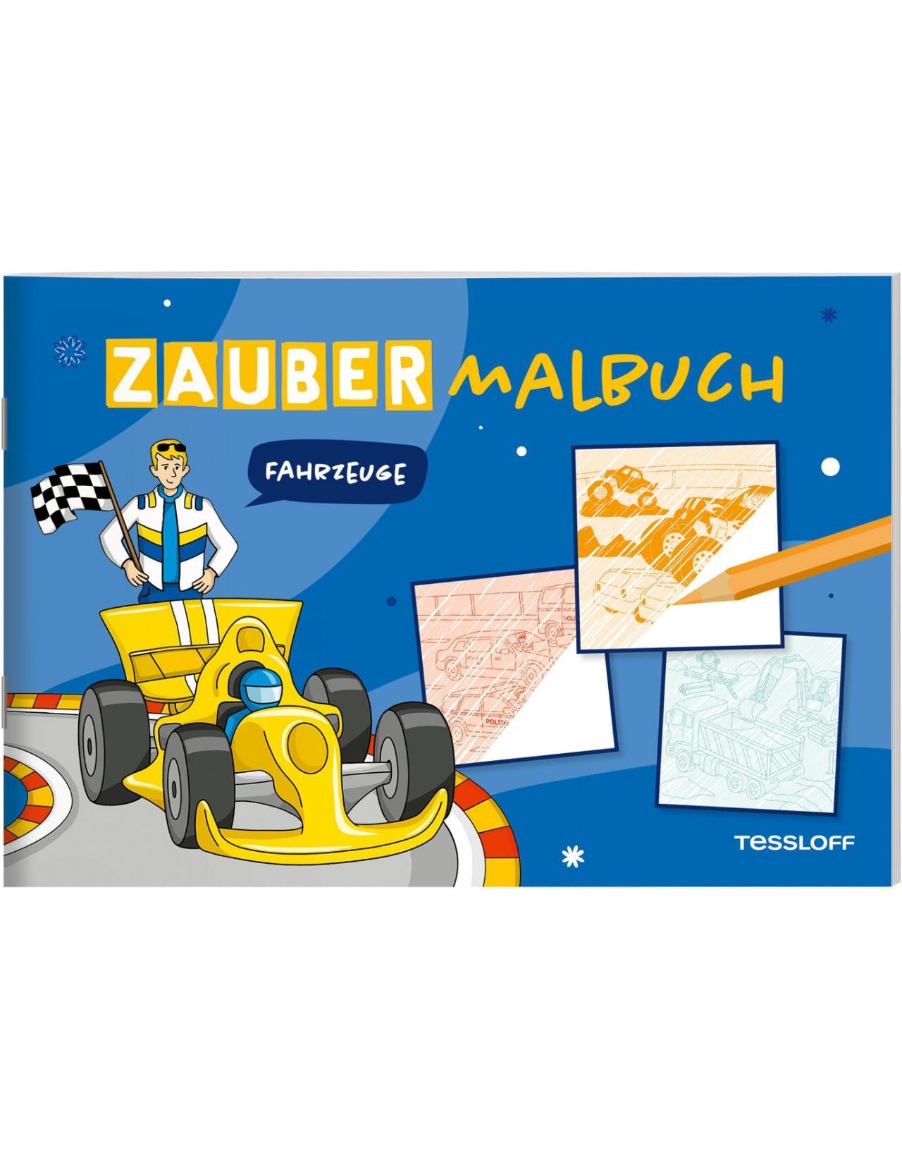 Tessloff Zaubermalbuch. Fahrzeuge