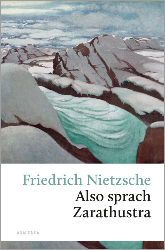 Also sprach Zarathustra (Friedrich Nietzsche)