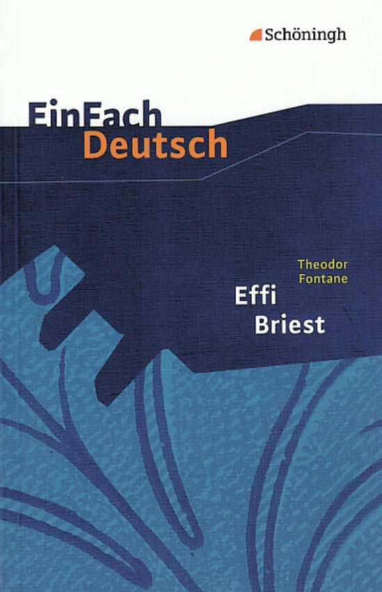 Theodor Fontane: Effi Briest (Theodor Fontane)