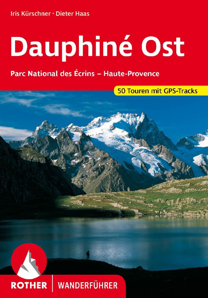 Rother Wanderführer Dauphiné Ost (Iris Kürschner)