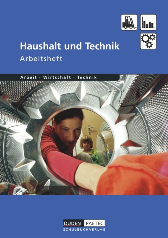 Duden Arbeit - Wirtschaft - Technik - Themenbände - Ausgabe ab 2004 (Bernd Wöhlbrandt)