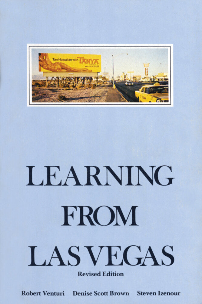 Learning from Las Vegas, revised edition (Robert Venturi)