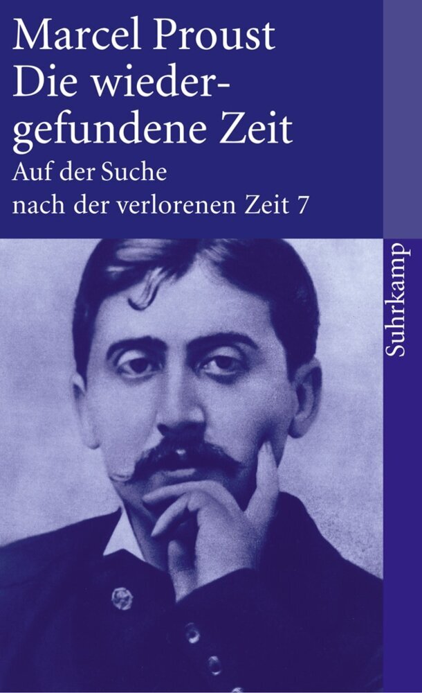 Auf der Suche nach der verlorenen Zeit.Tl.7 (Marcel Proust)