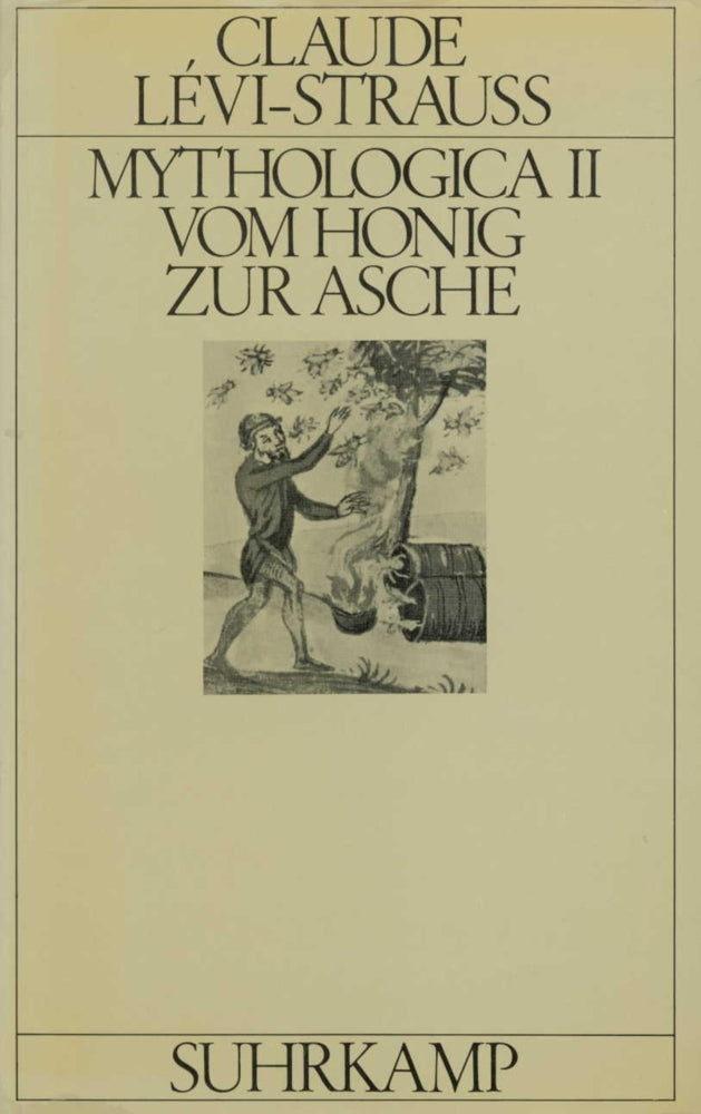 Vom Honig zur Asche (Claude Lévi-Strauss)