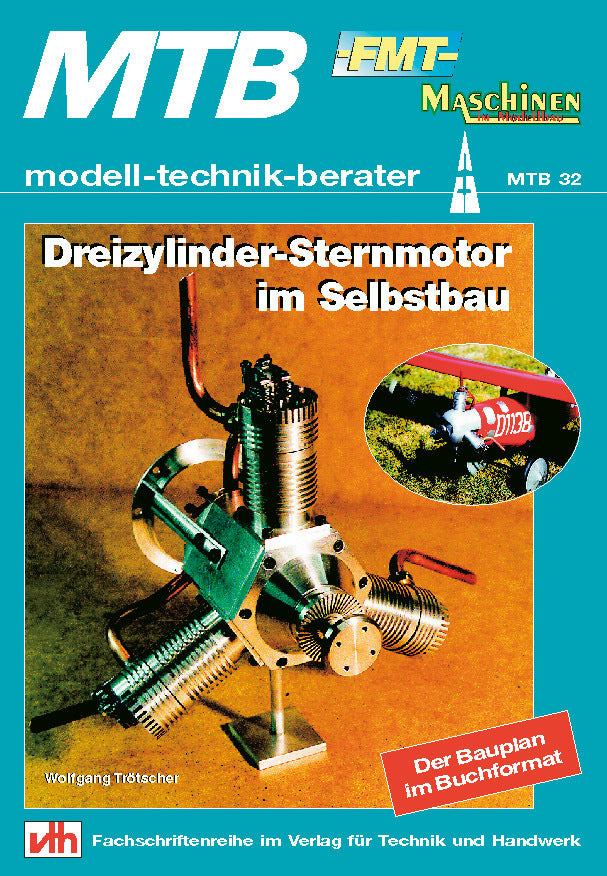 Dreizylinder-Sternmotor im Selbstbau (Wolfgang Trötscher)