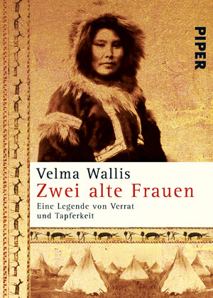 Zwei alte Frauen (Velma Wallis)
