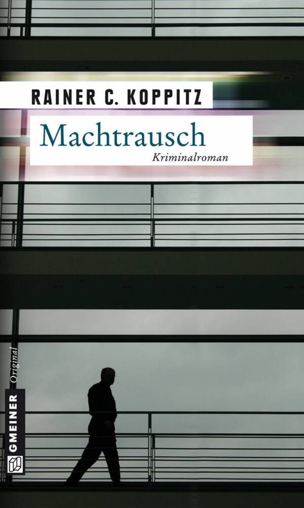 Machtrausch (Rainer C. Koppitz)