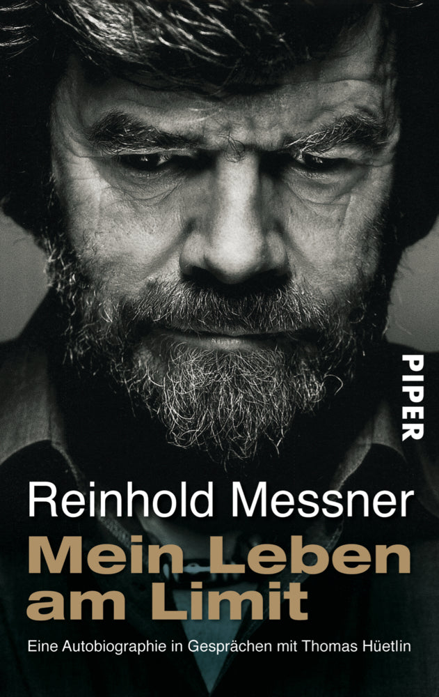 Mein Leben am Limit (Reinhold Messner)