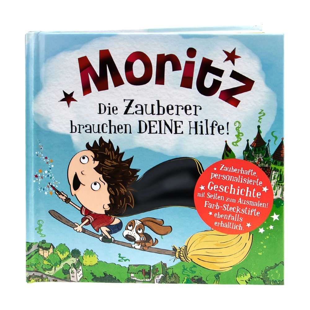 Moritz - Das magische Märchenbuch mit deinem Namen