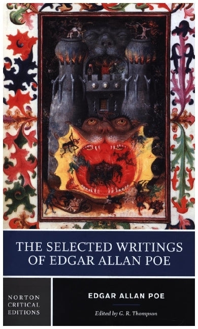The Selected Writings of Edgar Allan Poe - A Norton Critical Edition (Edgar Allan Poe)