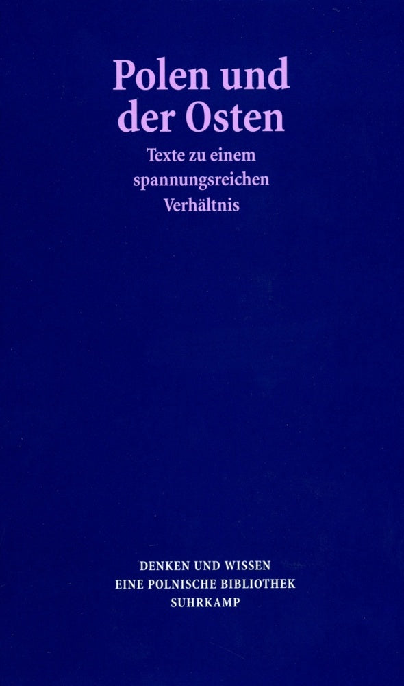 Polen und der Osten (Andrzej Chwalba)