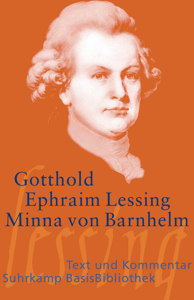 Minna von Barnhelm oder Das Soldatenglück (Gotthold Ephraim Lessing)