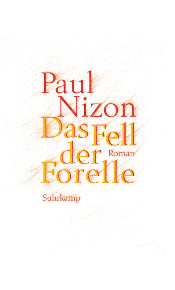Das Fell der Forelle (Paul Nizon)