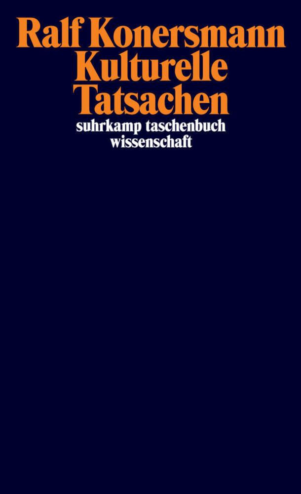 Kulturelle Tatsachen (Ralf Konersmann)