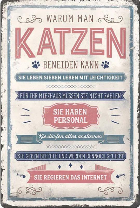 Blechschild 20x30cm PfotenSchild - Warum