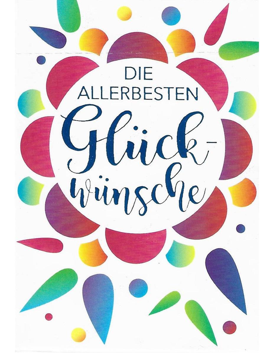 Glückwunschkarte "die Allerbestern Glückwünsche" A7