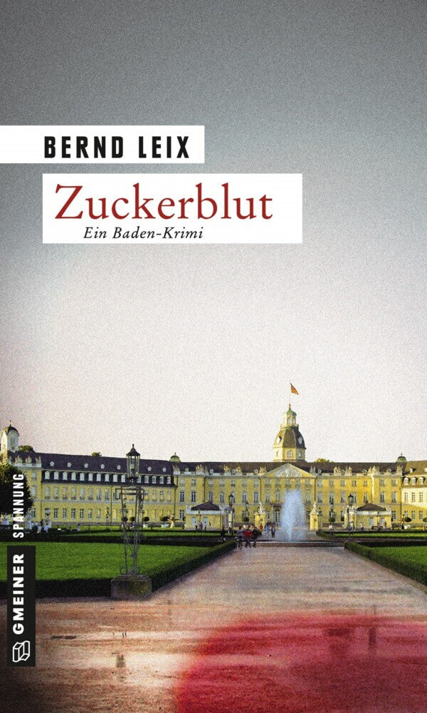 Zuckerblut (Bernd Leix)