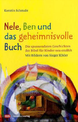 Nele, Ben und das geheimnisvolle Buch (Kerstin Schmale)