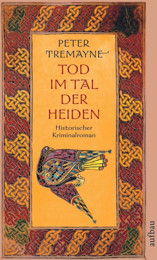 Tod im Tal der Heiden (Peter Tremayne)
