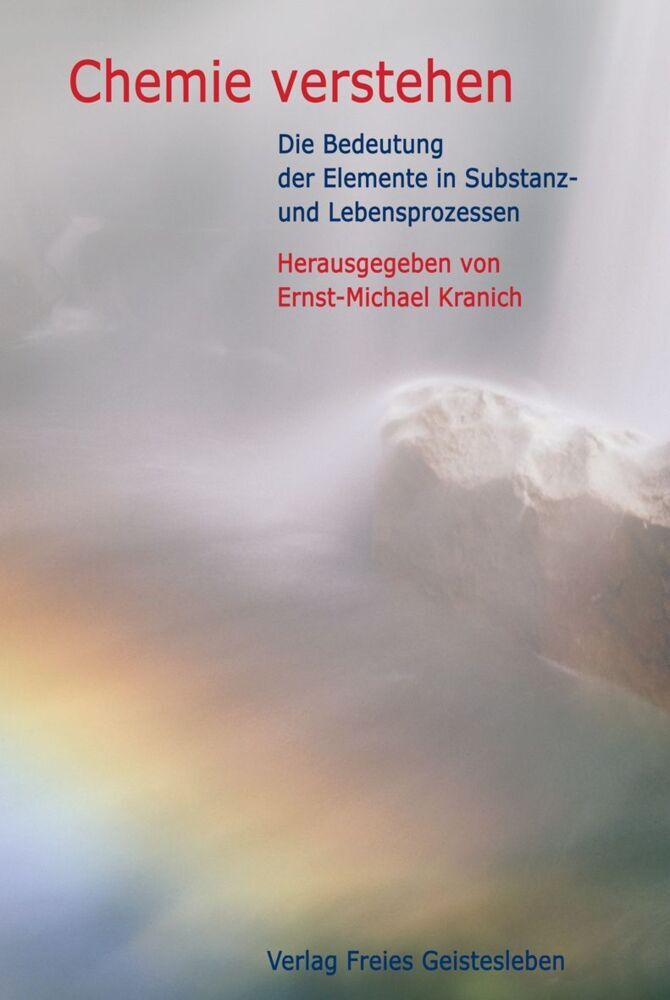 Chemie verstehen (Ernst-Michael Kranich)
