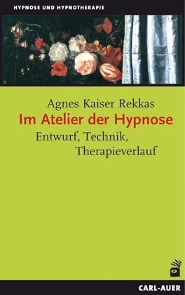 Im Atelier der Hypnose (Agnes Kaiser Rekkas)