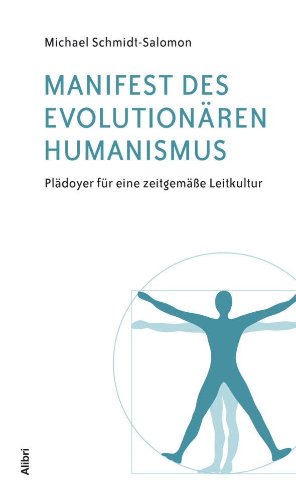 Manifest des evolutionären Humanismus (Michael Schmidt-Salomon)