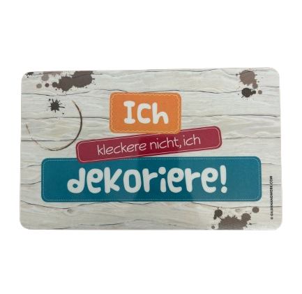 GILDE Brettchen "Ich kleckere nicht, ich dekoriere"