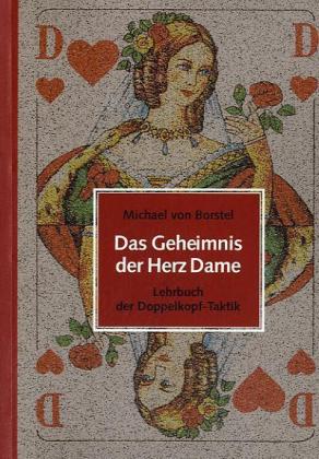 Das Geheimnis der Herz Dame (Michael Von Borstel)
