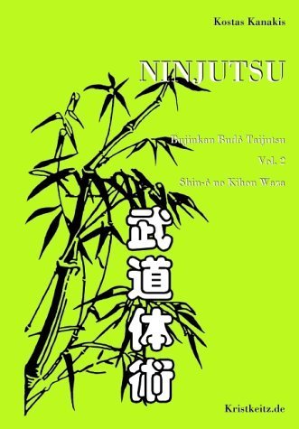 Ninjutsu: Kokoro no michi.Bd.2 (Kostas Kanakis)