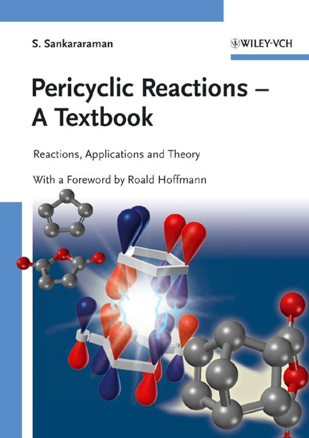 Pericyclic Reactions - A Textbook (S. Sankararaman)