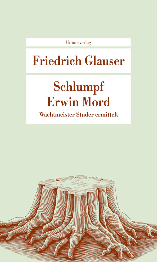 Schlumpf Erwin Mord (Friedrich Glauser)