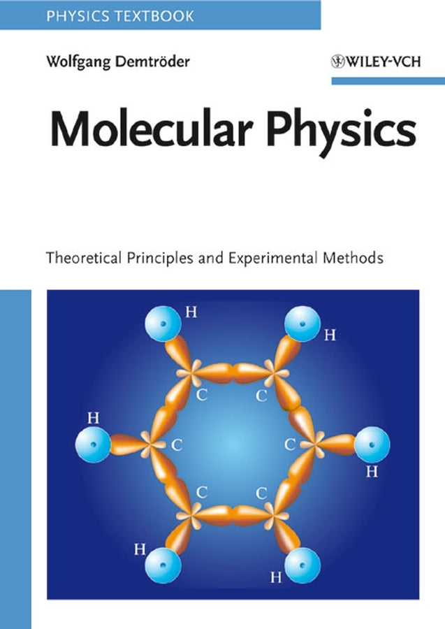 Molecular Physics (Wolfgang Demtröder)