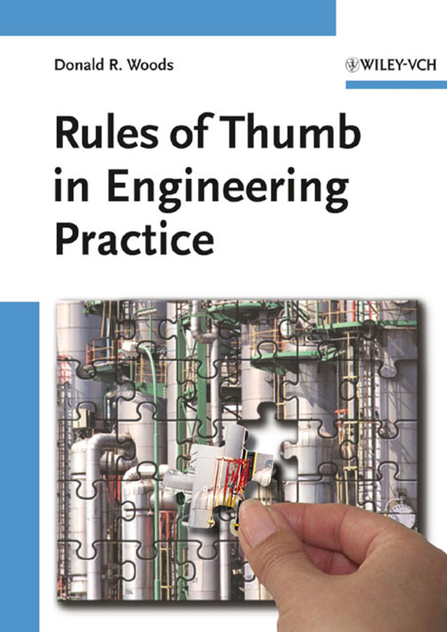 Rules of Thumb in Engineering Practice (D. R. Woods)