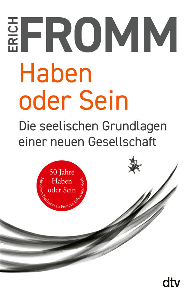 Haben oder Sein (Erich Fromm)