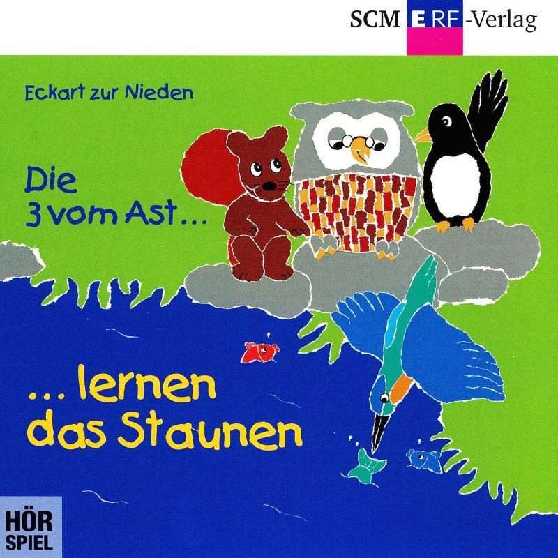Die 3 vom Ast lernen das Staunen - Folge 17, Audio-CD (Eckart Zur Nieden)