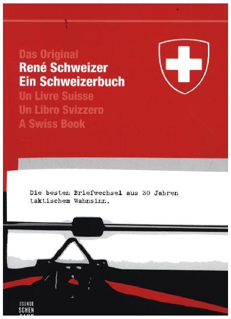 Ein Schweizerbuch (Rene Schweizer)