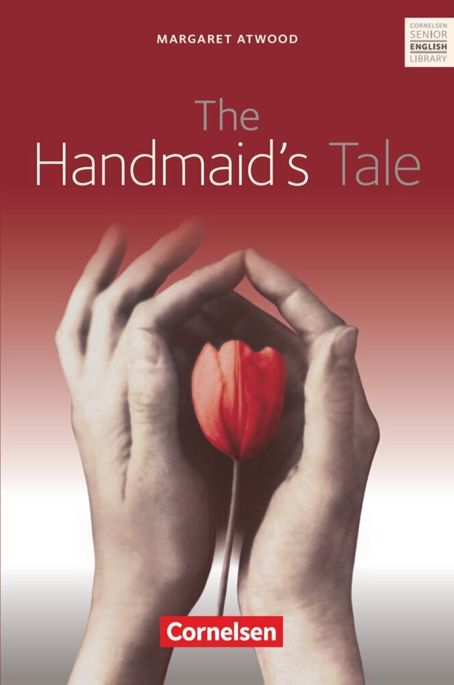 The Handmaid's Tale - Textband mit Annotationen und Zusatztexten (Margaret Atwood)