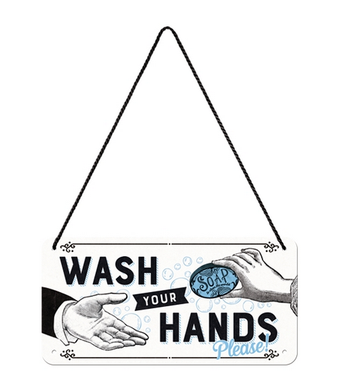 Hängeschild. Wash Your Hands