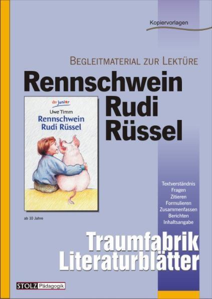 Rennschwein Rudi Rüssel - Literaturblätter (Karin Pfeiffer)