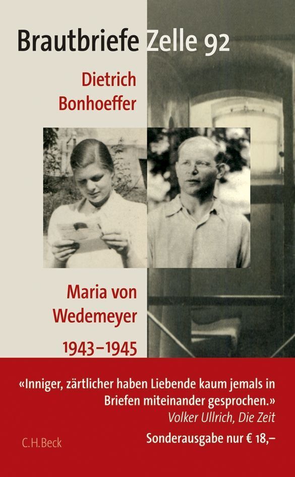 Brautbriefe Zelle 92 (Dietrich Bonhoeffer)