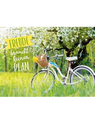 Freude braucht keinen Plan