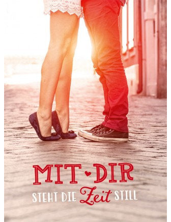 Mit Dir steht die Zeit still