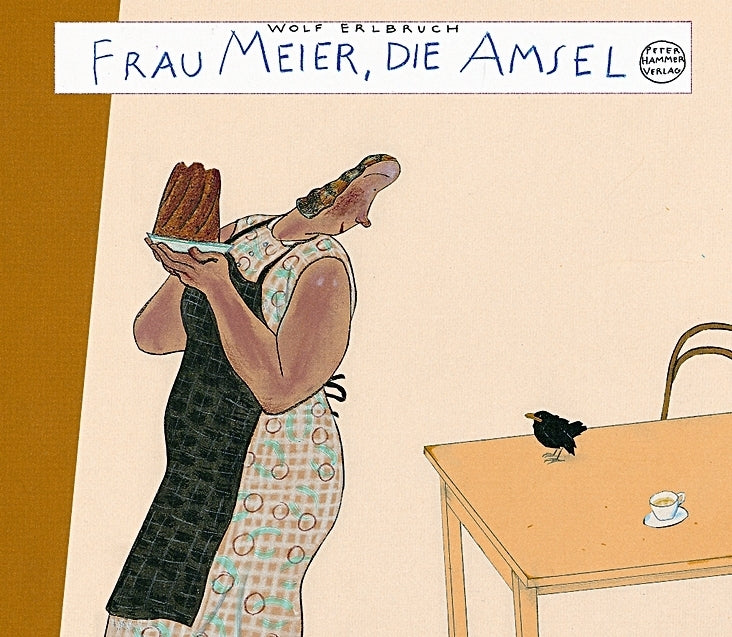 Frau Meier, die Amsel (Wolf Erlbruch)