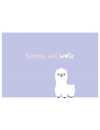 Komme, was wolle