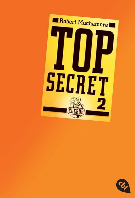 Top Secret - Heiße Ware (Robert Muchamore)